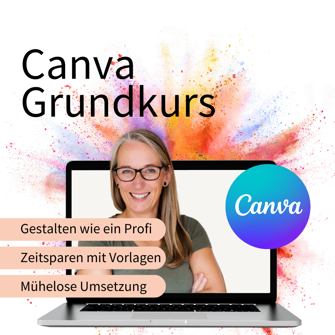 Canva Grundkurs von Grafikdesignerin für 19,90€ - Marketing Kurse für bewusste UnternehmerInnen