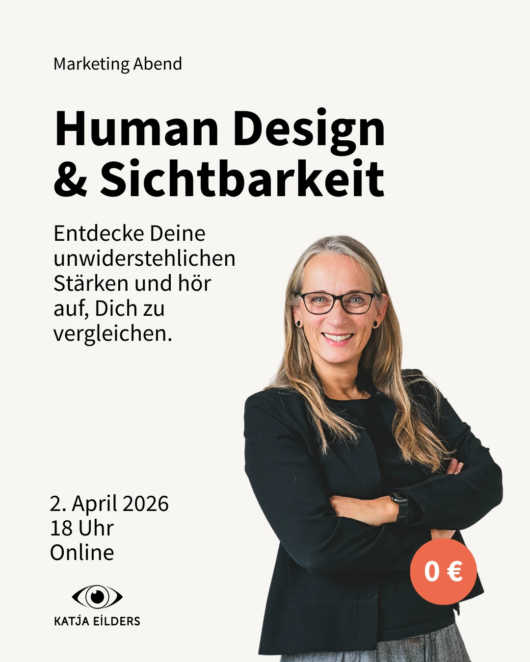 Human Design und Sichtbarkeit - Marketing Abend - Termine