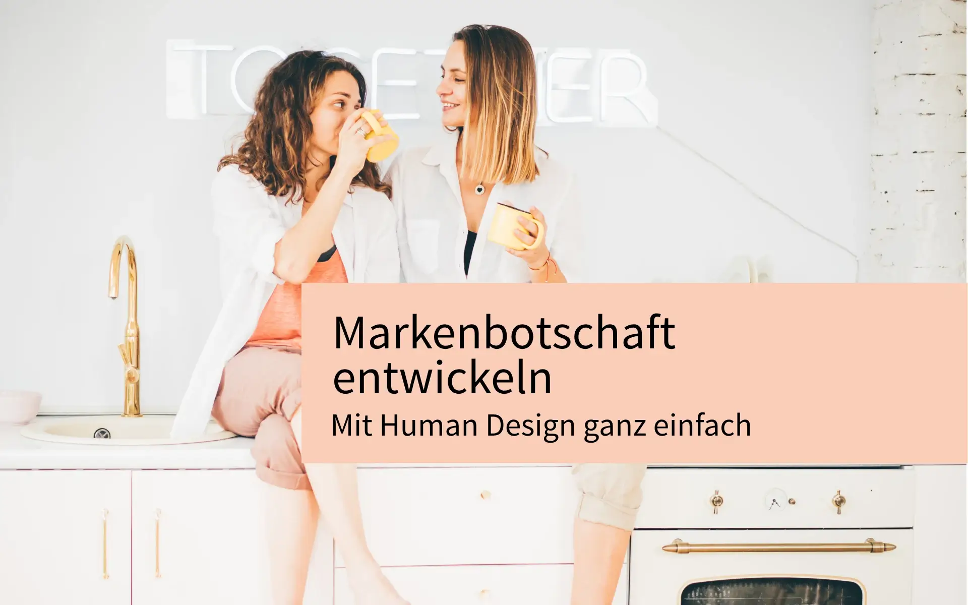 Deine Markenbotschaft ist das Herzstück Deiner Positionierung