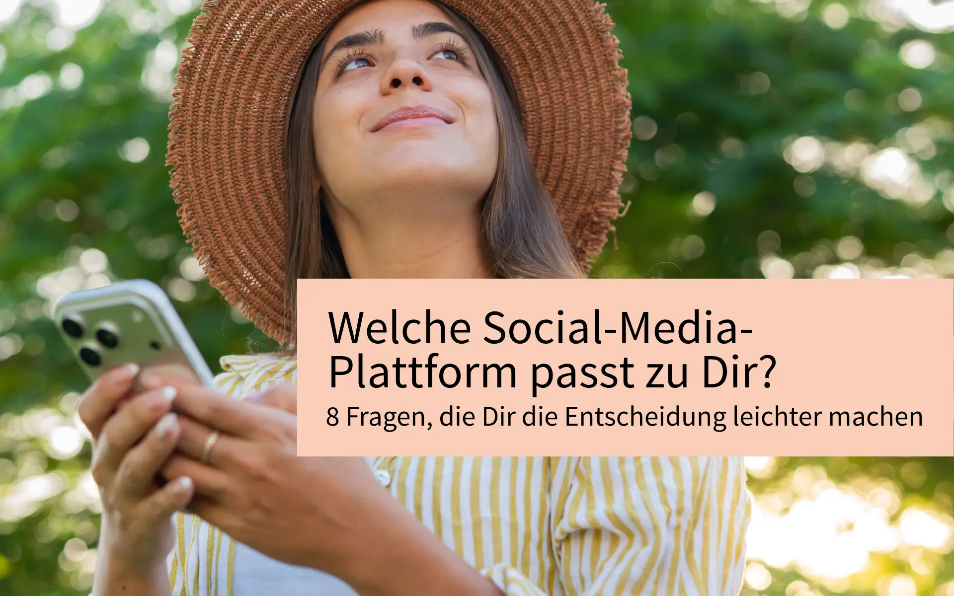 Welche Social-Media-Plattform passt zu Dir